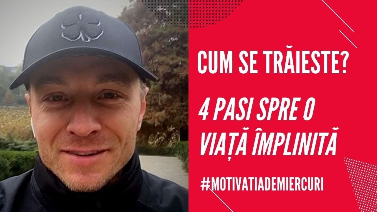 SISTEMUL DIN 4 PAȘI PENTRU O VIAȚĂ ÎMPLINITĂ